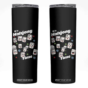 It Is Mahjong Time Skinny Tumbler Mahjong Lover Gift TS12 Black Print Your Wear