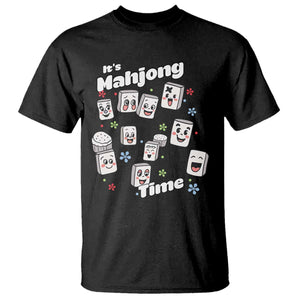 It Is Mahjong Time T Shirt Mahjong Lover Gift TS12 Black Print Your Wear