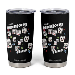 It Is Mahjong Time Tumbler Cup Mahjong Lover Gift TS12 Black Print Your Wear