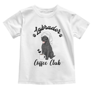 Labrador Coffee Club Toddler T Shirt Funny Dog Lover Gift TS12 White Print Your Wear