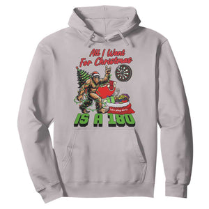All I Want For Christmas Is A 180 Hoodie Bigfoot Lover Dartist Gift TS12 Ice Gray Print Your Wear