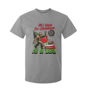 All I Want For Christmas Is A 180 T Shirt For Kid Bigfoot Lover Dartist Gift TS12 Sport Gray Print Your Wear