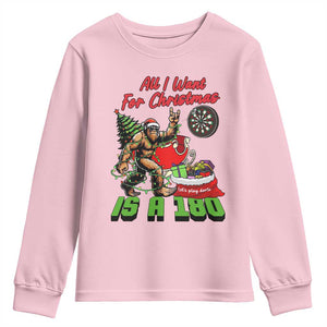 All I Want For Christmas Is A 180 Youth Sweatshirt Bigfoot Lover Dartist Gift TS12 Light Pink Print Your Wear