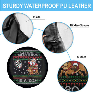 All I Want For Christmas Is A 180 Spare Tire Cover Santa Dart Player Xmas Gift TS12 Print Your Wear