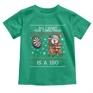 All I Want For Christmas Is A 180 Toddler T Shirt Santa Dart Player Xmas Gift TS12 Irish Green Print Your Wear