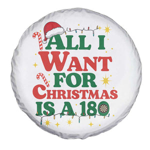 Funny Dart Player Spare Tire Cover All I Want For Christmas Is A 180 TS12 Print Your Wear