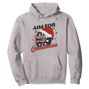 Funny Dart Player Aim For Christmas Hoodie Gift For Dartist TS12 Ice Gray Print Your Wear