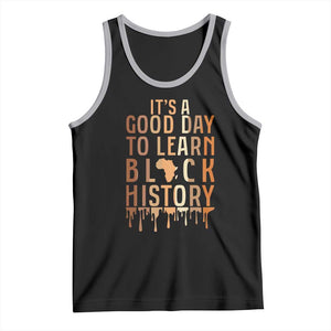 It Is A Good Day To Learn Black History Tank Top Black History Month TS12 Black Athletic Heather Print Your Wear