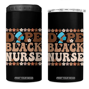 Dope Black Nurse 4 in 1 Can Cooler Tumbler African American Black Nurse Gift TS12 One Size: 16 oz Black Print Your Wear