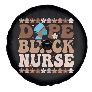 Dope Black Nurse Spare Tire Cover African American Black Nurse Gift TS12 Print Your Wear