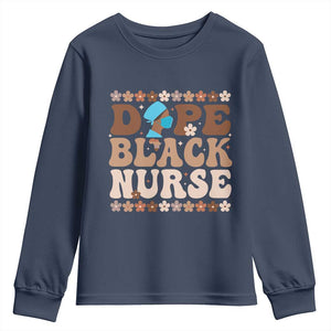 Dope Black Nurse Youth Sweatshirt African American Black Nurse Gift TS12 Navy Print Your Wear