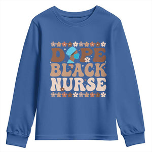 Dope Black Nurse Youth Sweatshirt African American Black Nurse Gift TS12 Royal Blue Print Your Wear