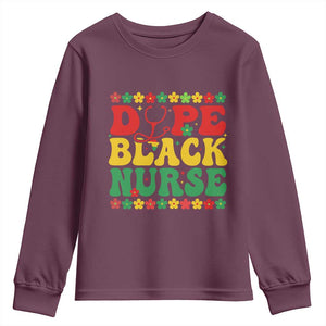 Melanin Queen Nursing Black History Month Gift Youth Sweatshirt Dope Black Nurse TS12 Maroon Print Your Wear
