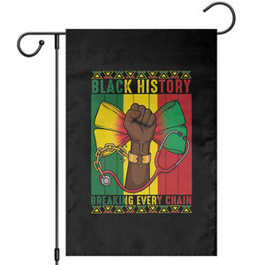 Breaking Every Chain Garden Flag Black History Medical Professional Gift TS12 Black Print Your Wear