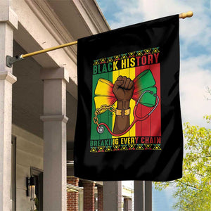 Breaking Every Chain Garden Flag Black History Medical Professional Gift TS12 Print Your Wear