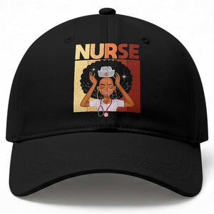 Strong Black Nurse Baseball Cap Black History Medical Professional Gift TS12 Print Your Wear