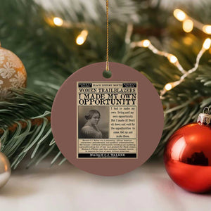 Madam C.J. Walker Ceramic Ornament I Made My Own Opportunity TS12 1pc Mocha Print Your Wear