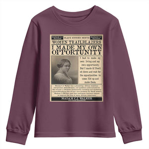 Madam C.J. Walker Youth Sweatshirt I Made My Own Opportunity TS12 Maroon Print Your Wear