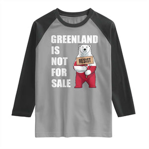 Greenland Not For Sale Raglan Shirt Anti Authoritarian Political Gag Gift TS12 Sport Gray Black Print Your Wear