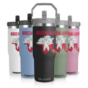 Greenland Is Not For Sale Flip Straw Tumbler Support Greenlander Gift TS12 Print Your Wear