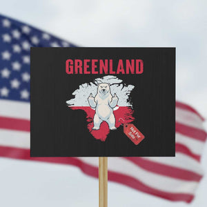 Greenland Is Not For Sale Protest Sign Support Greenlander Gift TS12 Horizontal 18" × 24" Black Print Your Wear