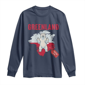 Greenland Is Not For Sale Long Sleeve Shirt Support Greenlander Gift TS12 Navy Print Your Wear