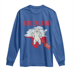 Greenland Is Not For Sale Long Sleeve Shirt Support Greenlander Gift TS12 Royal Blue Print Your Wear