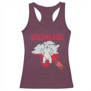 Greenland Is Not For Sale Racerback Tank Top Support Greenlander Gift TS12 Maroon Print Your Wear