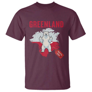 Greenland Is Not For Sale T Shirt Support Greenlander Gift TS12 Maroon Print Your Wear