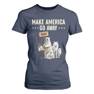 Make America Go Away T Shirt For Women Greenland Support Gift TS12 Navy Print Your Wear