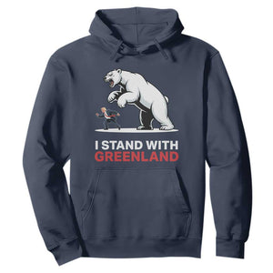 I Stand With Greenland Hoodie Anti Fascist Political Parody Gift TS12 Navy Print Your Wear