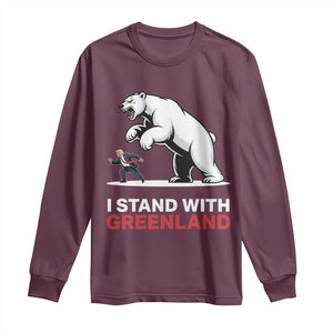 I Stand With Greenland Long Sleeve Shirt Anti Fascist Political Parody Gift TS12 Maroon Print Your Wear
