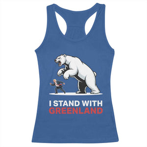 I Stand With Greenland Racerback Tank Top Anti Fascist Political Parody Gift TS12 Royal Blue Print Your Wear
