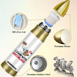 I Stand With Greenland Bullet Tumbler Anti Authoritarian Political Gag Gift TS12 Print Your Wear