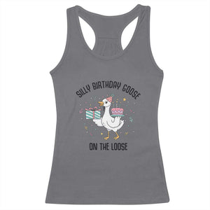 Funny Silly Goose On The Loose Racerback Tank Top Birthday Party Gift TS12 Charcoal Print Your Wear