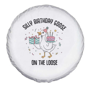 Funny Silly Goose On The Loose Spare Tire Cover Birthday Party Gift TS12 Print Your Wear