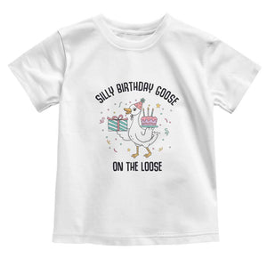 Funny Silly Goose On The Loose Toddler T Shirt Birthday Party Gift TS12 White Print Your Wear