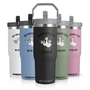Funny Silly Goose On The Loose Flip Straw Tumbler Birthday Party Gift TS12 Print Your Wear