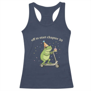 Off To Start Chapter 30 Racerback Tank Top Funny Frog Scooter 30th Birthday Gift