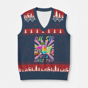 Oh Sip It Is A Girls Trip V-Neck Knit Sweater Vest Funny Besties Vacation