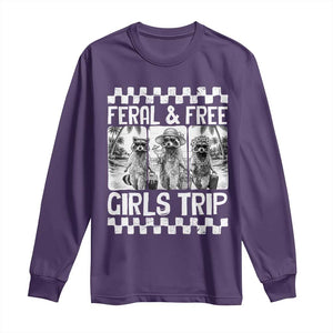 Funny Raccoon Girls Trip Travel Long Sleeve Shirt Feral And Free TS12 Purple Print Your Wear