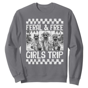 Funny Raccoon Girls Trip Travel Sweatshirt Feral And Free TS12 Charcoal Print Your Wear