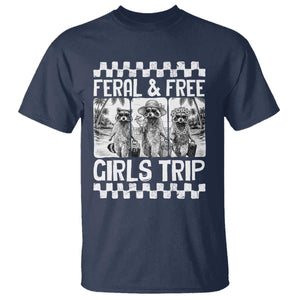 Funny Raccoon Girls Trip Travel T Shirt Feral And Free TS12 Navy Print Your Wear