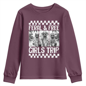 Funny Raccoon Girls Trip Travel Youth Sweatshirt Feral And Free TS12 Maroon Print Your Wear