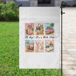 Oh Sip It Is A Girls Trip Garden Flag Beach Trip Best Friends Gift TS12 Print Your Wear