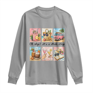 Oh Sip It Is A Girls Trip Long Sleeve Shirt Beach Trip Best Friends Gift TS12 Sport Gray Print Your Wear