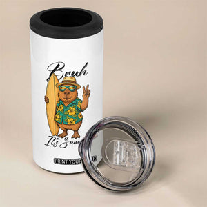 Bruh Its Summer 4 in 1 Can Cooler Tumbler Funny Capybara Surfer Beach Vacation Gift TS12 Print Your Wear
