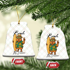 Bruh Its Summer Ceramic Ornament Funny Capybara Surfer Beach Vacation Gift