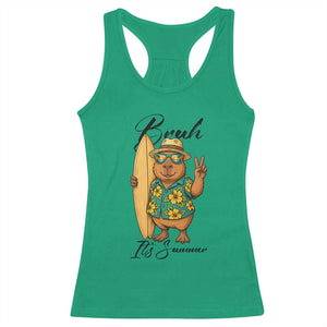 Bruh Its Summer Racerback Tank Top Funny Capybara Surfer Beach Vacation Gift TS12 Irish Green Print Your Wear