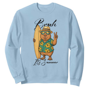 Bruh Its Summer Sweatshirt Funny Capybara Surfer Beach Vacation Gift